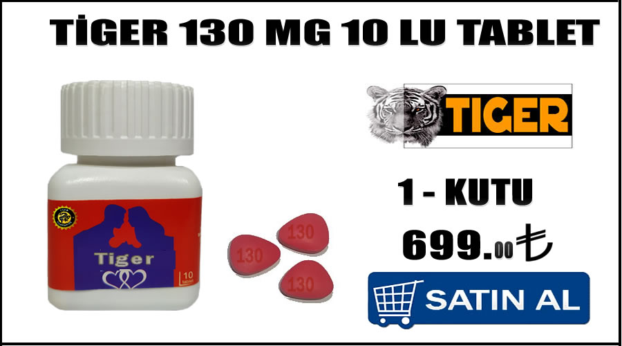 Tiger man 130 mg geciktirici 10 lu tablet indirimli fiyat